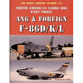 Book Legends: Sabre Dog Part 3. North American F-86D/K/L Air National Guard and Foreign users 80-pages 
