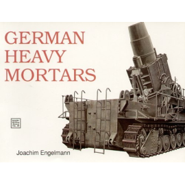 Book German Heavy Mortars Book about military vehicles