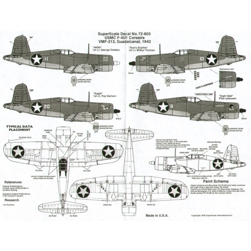 F-4U-1 Corsair USMC VMF-213 Guadalcanal 1943 (4) No 11 Defab No 10 Gus′s Gopher No 20 Eagle No 8 Dangerous Dan. all two tone sch