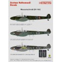 Meserschmitt Bf 110C (3) M8+GK 2/ZG76 Wolfgang Flack Staffelcapitan Sept 1939 U8+BB 1/ZG26 tGunther Sprecht France 1940 LN+IR 1.