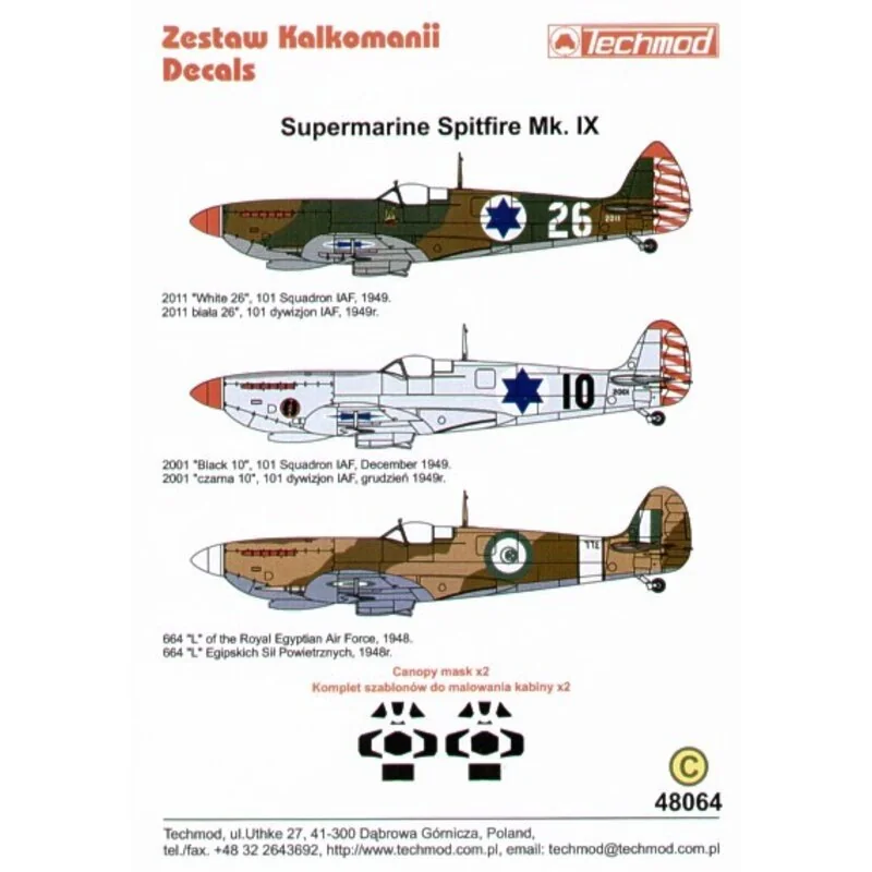 Supermarine Spitfire Mk.IX (3) White 26 camouflage schemes 1949 Black 10 silver. both 101 Squadron Israeli Air Force. L Royal Eg