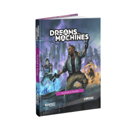 DREAMS AND MACHINES - PLAYER'S GUIDE (ENG)