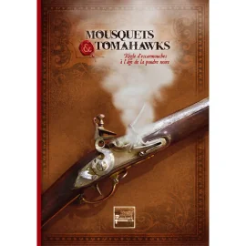 Muskets & Tomahawks - Rulebook