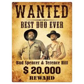 Bud Spencer & Terence Hill metal sign Wanted 30 x 40 cm