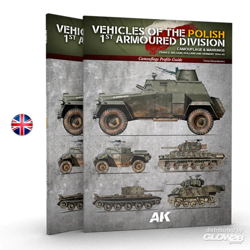 VEHICLES OF THE POLISH 1ST ARMOURED DIVISION (CAMOUFLAGE PROFILE GUIDE) English. 68 pages. Semi-hard cover. Book 