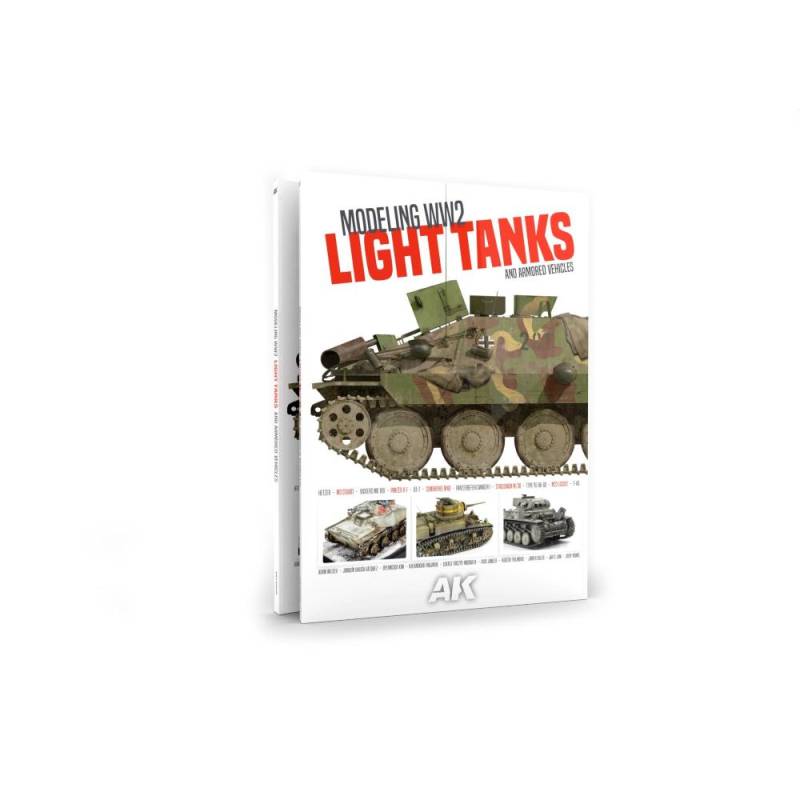 AK INTERACTIVE: MODELING WW2 LIGHT TANKS AND ARMORED VEHICLES - English. 124 pages. Soft cover Book 