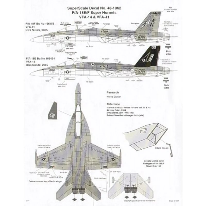 Boeing F/A-18E/F Super Hornets (2) F 166434 NH/200 VFA-14 Tophatters red trim, black fins; E 166455 NH/100 VFA-41 Black Aces CAG