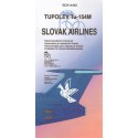 Tupolev Tu-154M SLOVAK Airlines OM-AAA/B/C