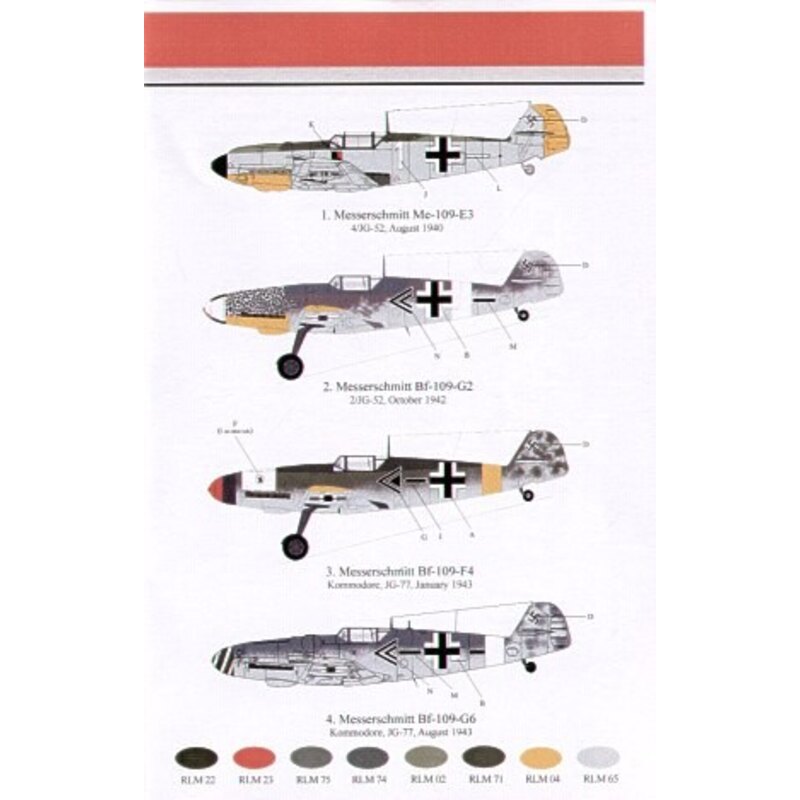 Messerschmitt Bf 109s flown by Johannes Macky Steinhoff (4) Messerschmitt Bf 109-E2 White 1+- 4/JG-52 1940; Messerschmitt Bf 1