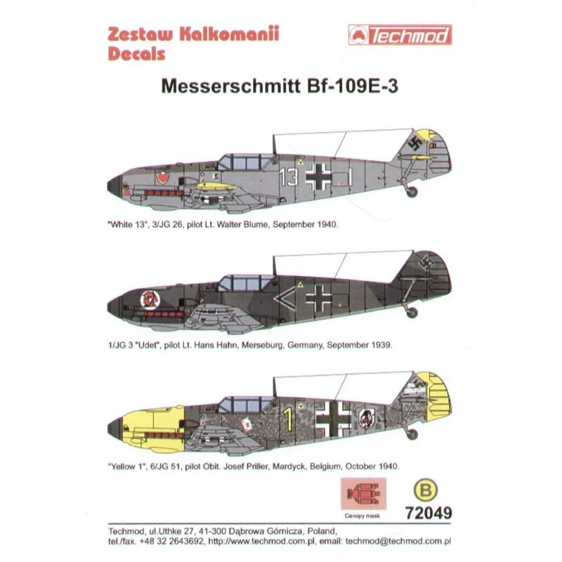 Messerschmitt Bf 109E-3 (3) White 17 3/JG 26 Lt Walter Blume 9/1940; Black &lt; 1/JG 3 Udet Lt Hans Hahn, 9/1939; Yellow 1 6/JG 