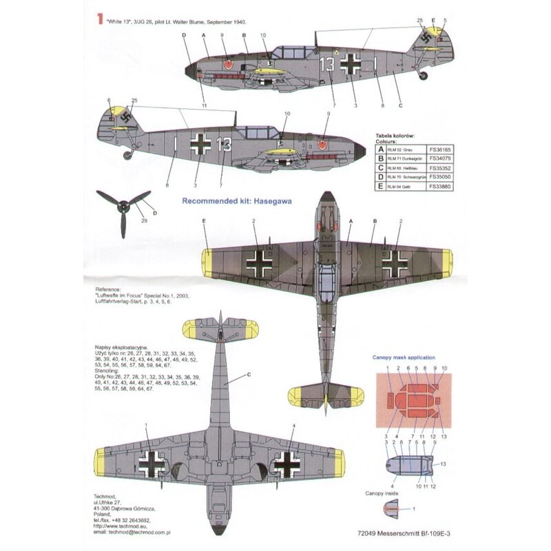 Messerschmitt Bf 109E-3 (3) White 17 3/JG 26 Lt Walter Blume 9/1940; Black &lt; 1/JG 3 Udet Lt Hans Hahn, 9/1939; Yellow 1 6/JG 