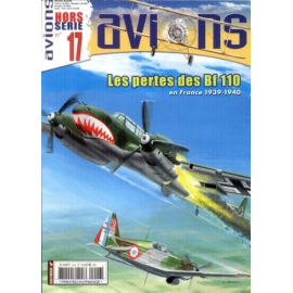 Book Avions n°17 - Les Pertes des BF-110 en France 39-4 