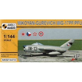 Mikoyan MiG-17PF / 17PFU Fresco MiG-D / E (USSR Czechoslovakia Hungary Egypt) 1/144 - MARK I Models M14410 Model kit