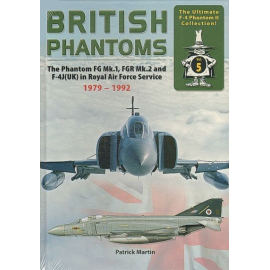 Book The Phantom FG Mk.1, FGR Mk.2 and F-4J(UK) in Royal Air Force Service 1979 to 1992 