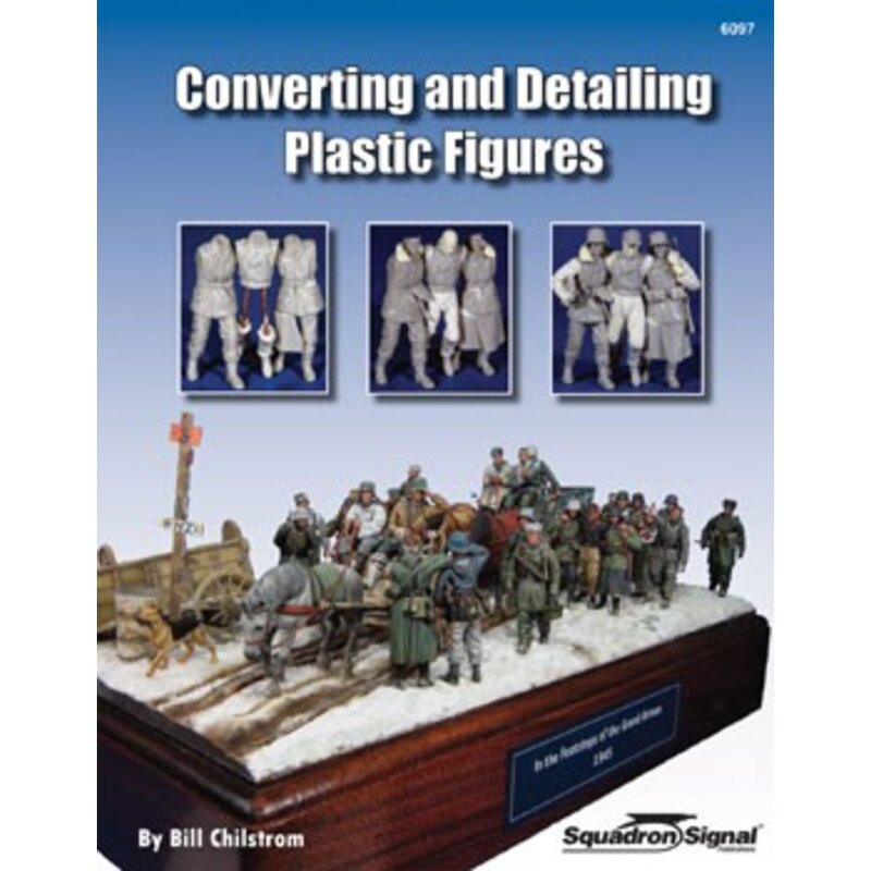 CONVERTING and DETAILING PLASTIC FIGURES