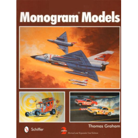 Monogram Models. Revised and Expanded 2nd Edition by Thomas Graham 