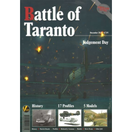 AE-4 Airframe Extra. The Battle Of Taranto-Judgement Day.&bullet - Covers the events leading up to, during and after the Fleet A