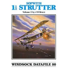 Sopwith 1 Strutter single seat version (Windsock Datafiles)